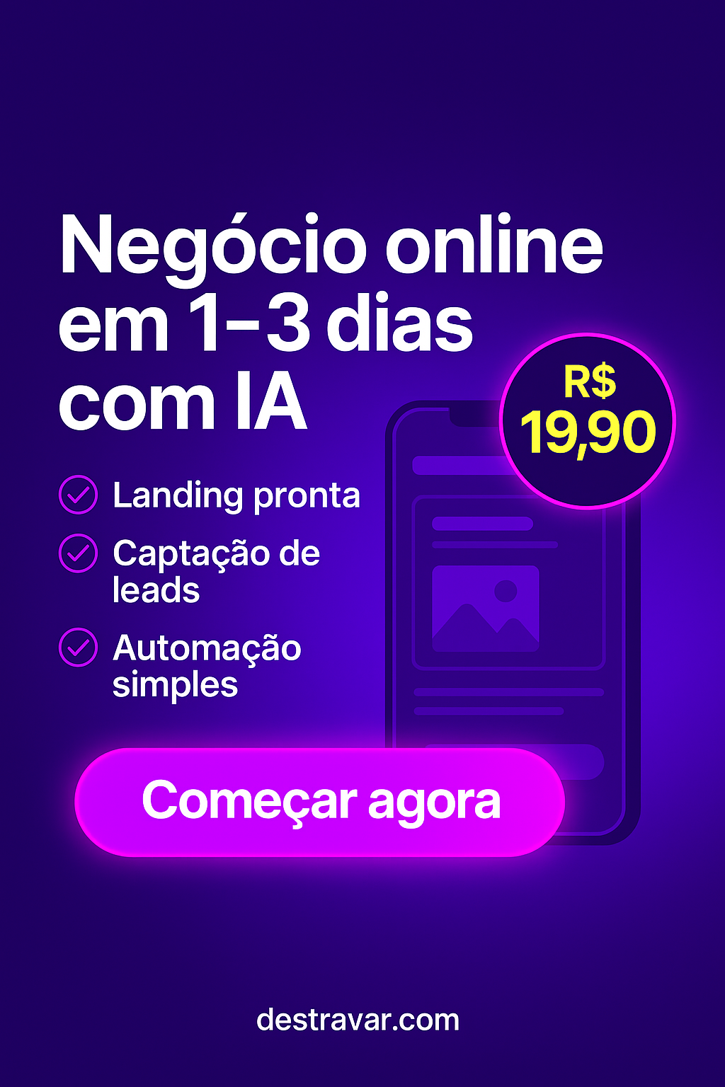 IA na Prática: Do Zero ao Negócio Online Consolidado